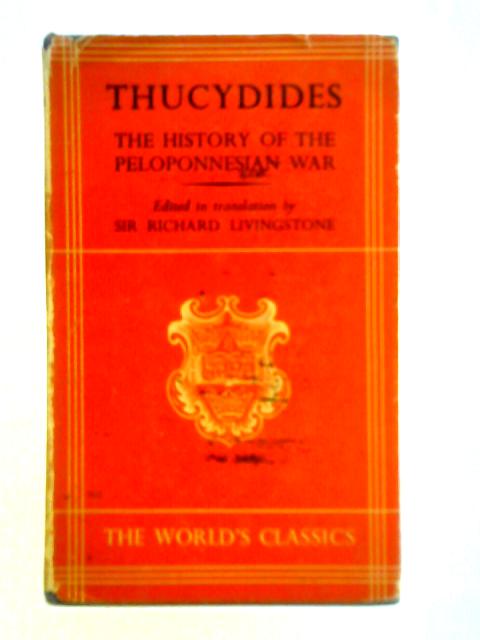 The History of the Peloponnesian War By Thucydides
