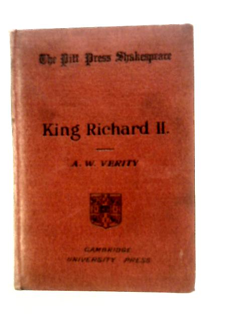 King Richard II (Pitt Press Shakespeare) von Shakespeare