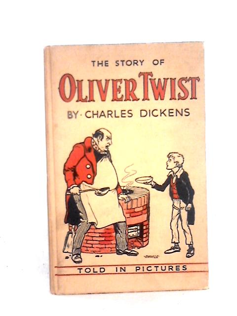 The Story of Oliver Twist von Charles Dickens