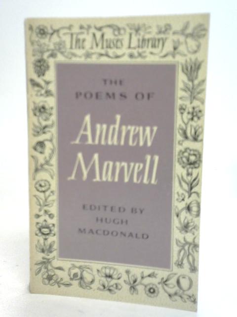 The Poems of Andrew Marvell By Hugh Macdonald