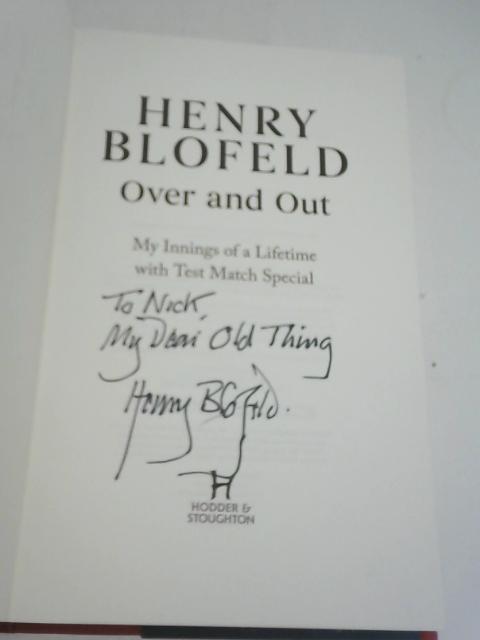 Over & Out By Henry Blofeld