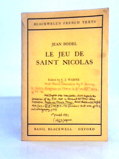 Le Jeu de Saint Nicolas (Blackwell's French texts) - By F. J. Warne