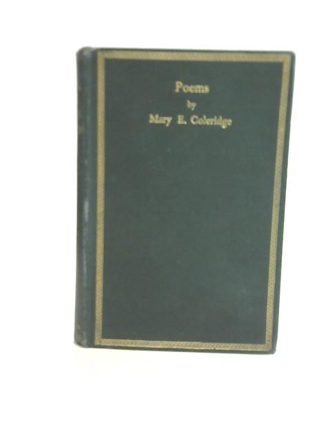 Poems By Mary E. Coleridge