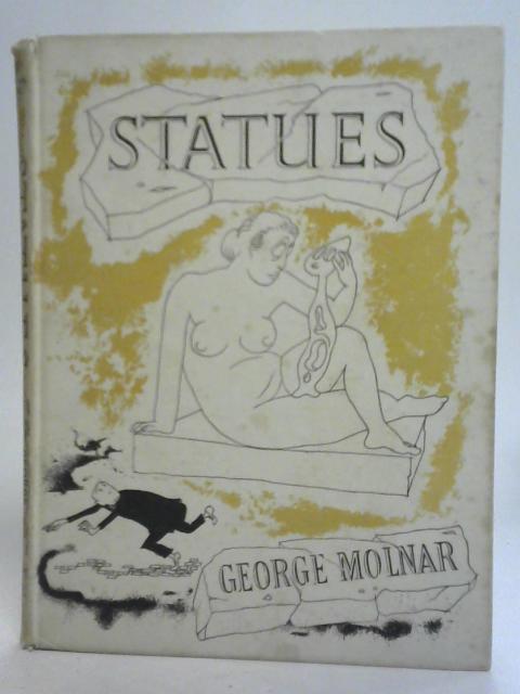 Statues By George Molnar