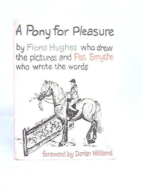 A Pony for Pleasure By Fiona Hughes