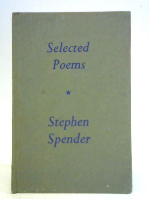 Selected Poems By Stephen Spender