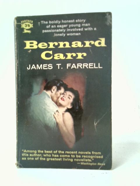 Bernard Carr von James T. Farrell