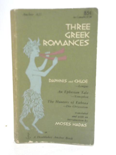 Three Greek Romances By Unstated