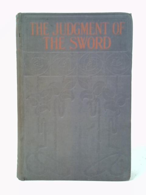 The Judgement of the Sword By Maud Diver