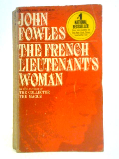 The French Lieutenant's Woman By John Fowles