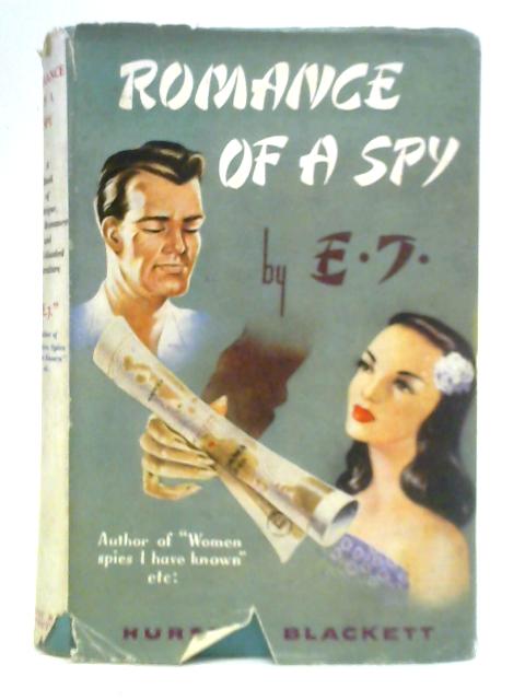 Romance of a Spy By E. 7
