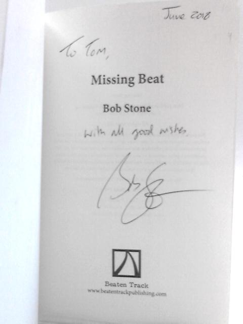 Missing Beat By Bob Stone