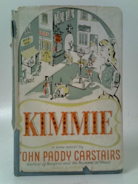 Kimmie By John Paddy Carstairs