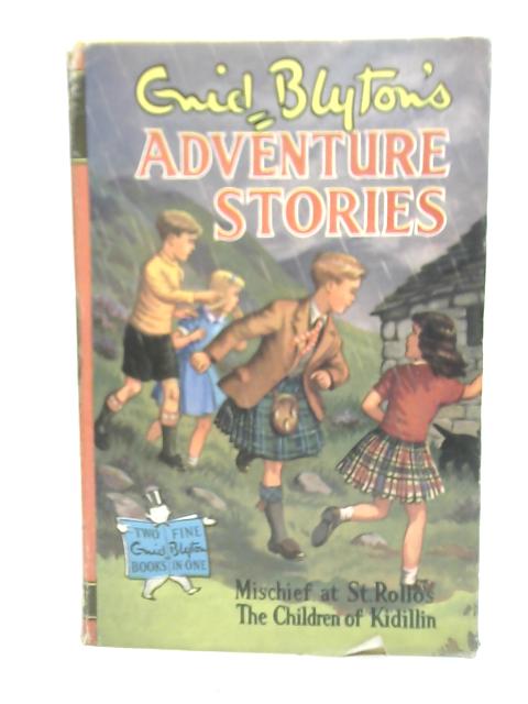 Adventure Stories By Enid Blyton