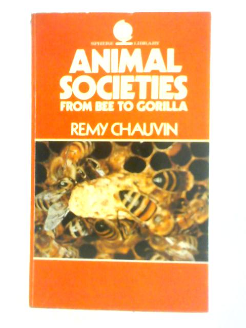 Animal Societies von Remy Chauvin