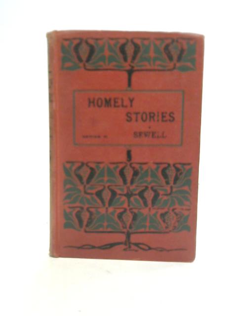 Homely Stories for Street and Lane Series II By Mrs Sewell