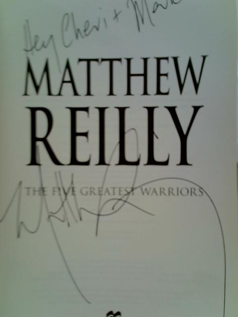 The Five Greatest Warriors von Matthew Reilly