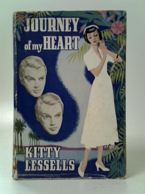 Journey of My Heart By Kitty Lessells