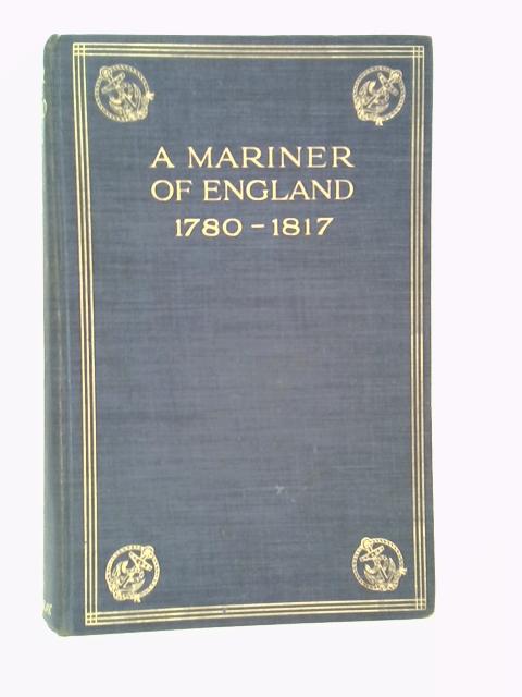 A Mariner Of England By Colonel Spencer Childers