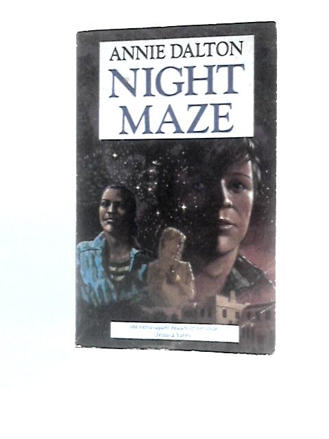 Night Maze By Annie Dalton