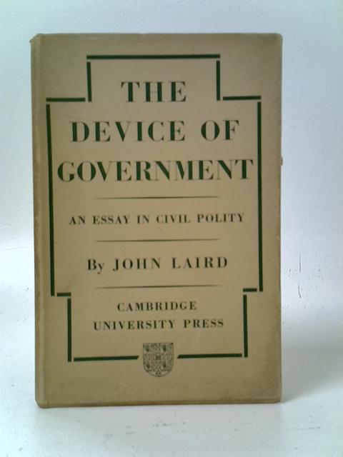 The Device of Government By John Laird