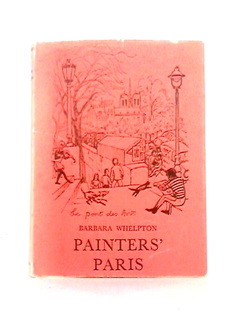 Painters' Paris von Barbara Whelpton