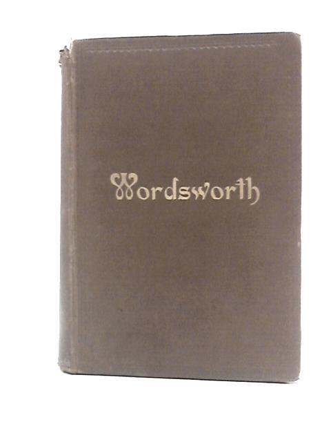 The Poetical Works of William Wordsworth By William Wordsworth Thomas Hutchinson (Ed.)