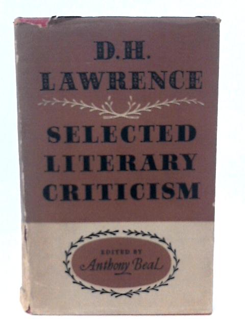 Selected Literary Criticism By D H Lawrence