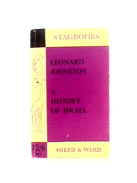 History of Israel von Leonard Johnston