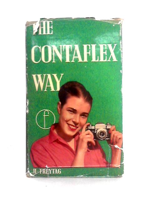 The Contaflex Way By H. Freytag