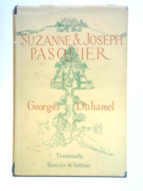 Suzanne and Joseph Pasquier von Georges Duhamel