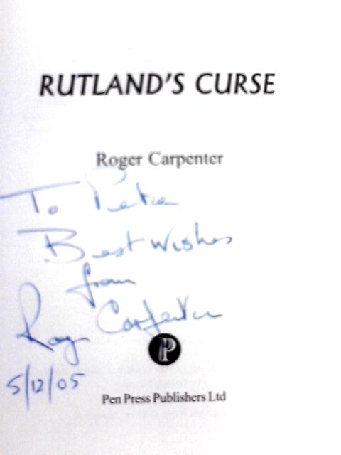 Rutland's Curse By Roger Carpenter