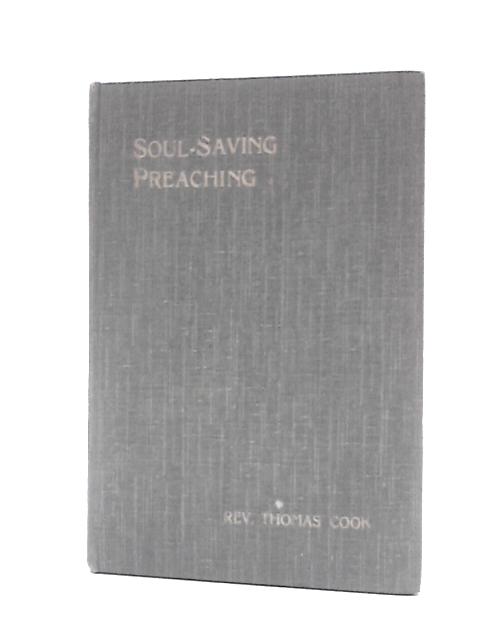 Soul-Saving Preaching von Rev. Thomas Cook