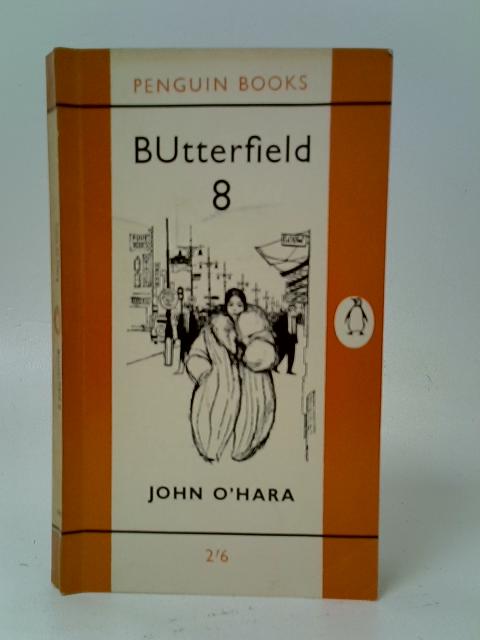 BUtterfield 8 By John O'Hara