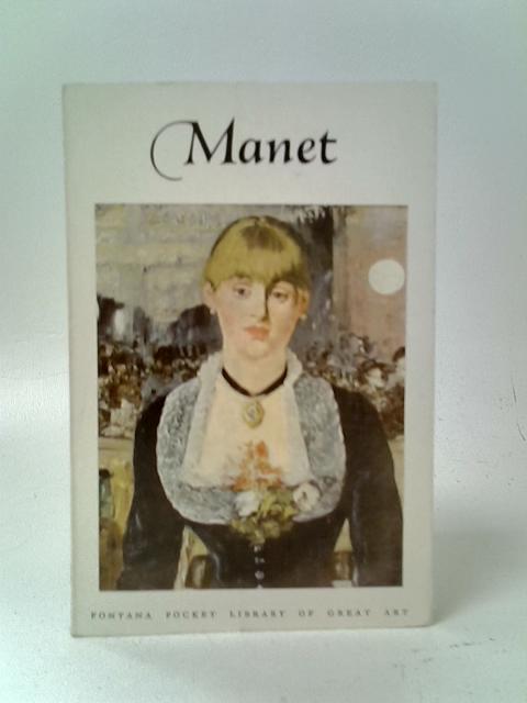 Edouard Manet By S. Lane Faison