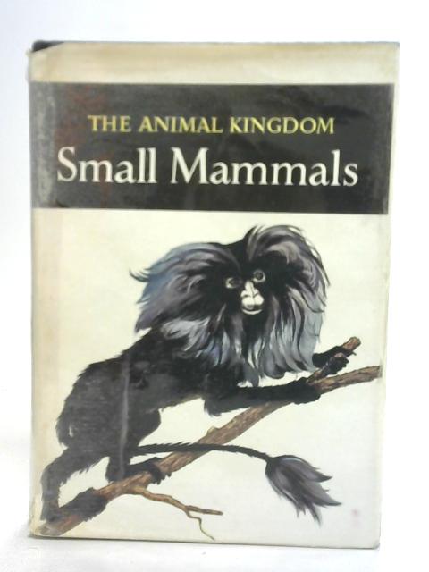 Small Mammals By George C Goodwin