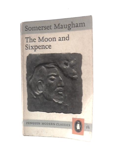 The Moon And Sixpence By Somerset Maugham