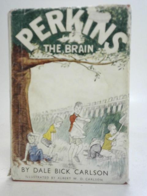 Perkins the Brain von Dale Bick Carlson