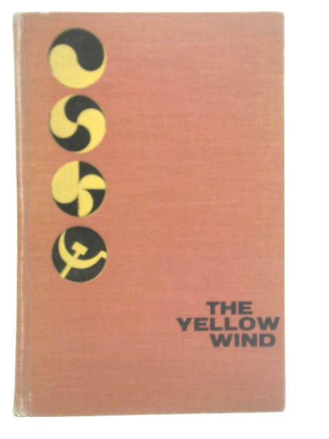 The Yellow Wind By William Stevenson