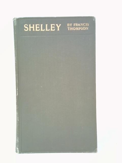 Shelley By Francis Thompson