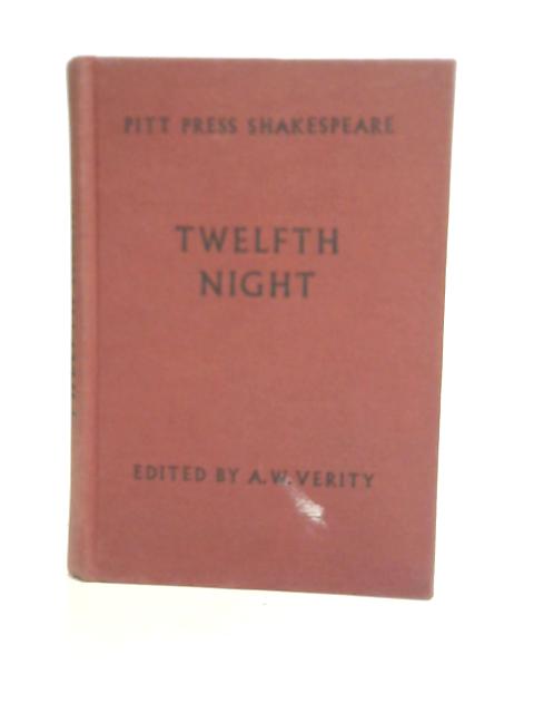 Twelfth Night Or What You Will By A W Verity