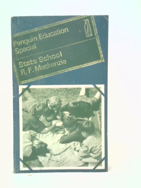 State School By R. F. Mackenzie