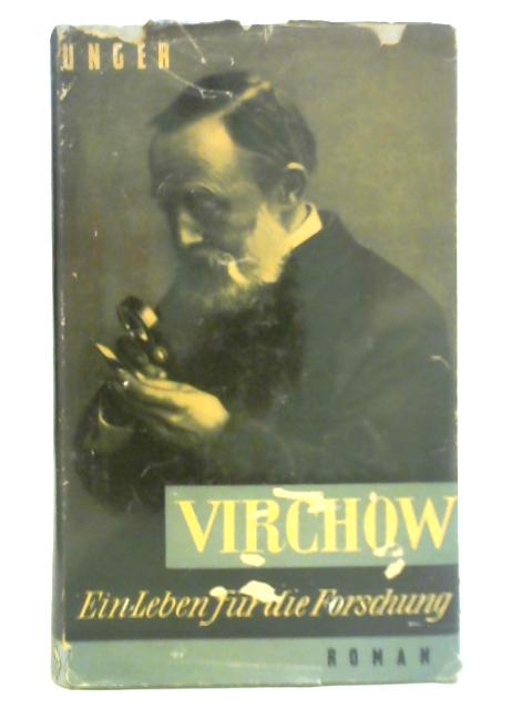 Virchow By Hellmuth Unger