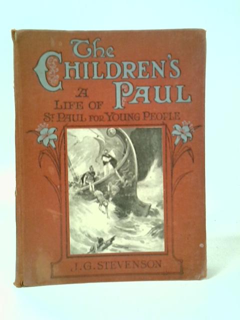 The Children's Paul By J. G. Stevenson