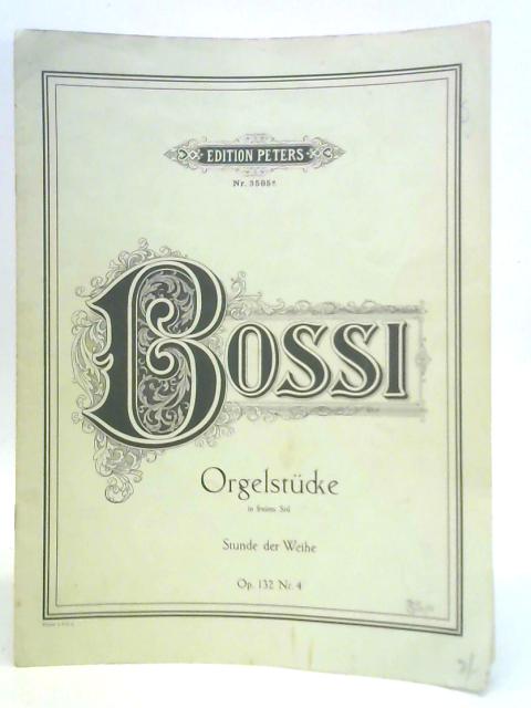 Stude der weihe von M.Enrico Bossi