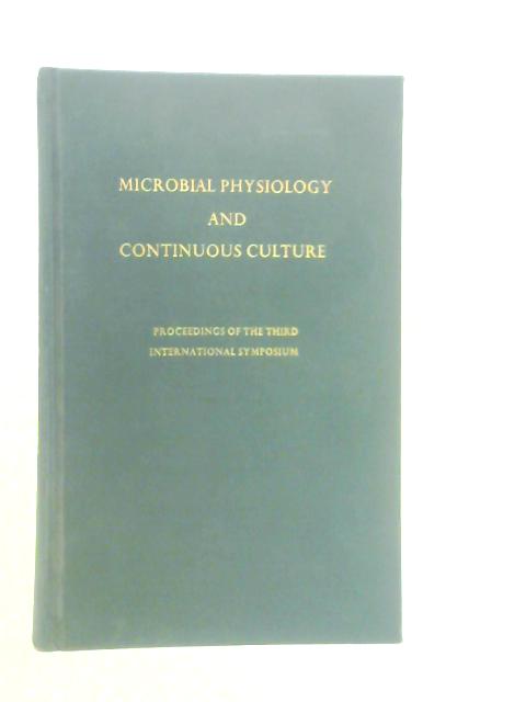 Microbial Physiology and Continuous Culture By Various