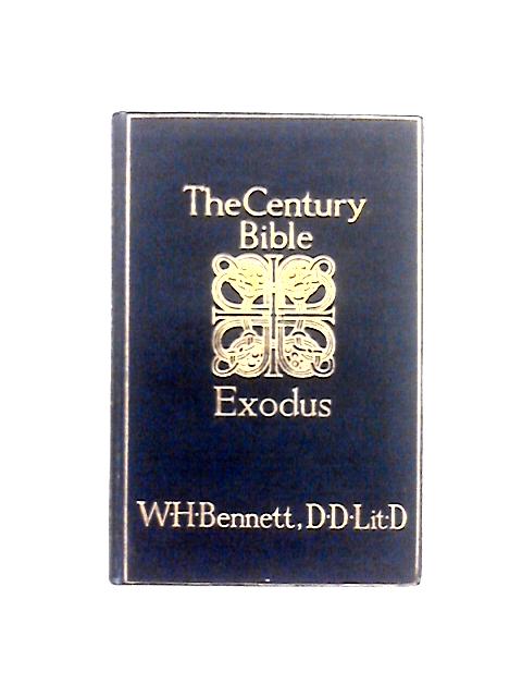 Exodus By W. H. Bennett (ed.)