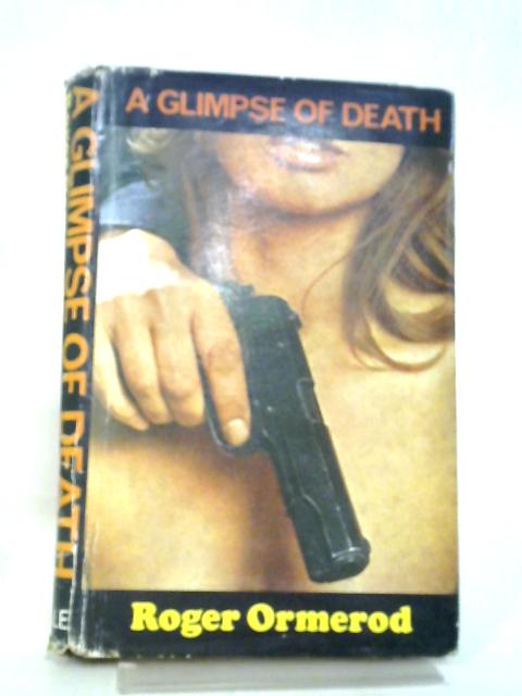 Glimpse of Death By Roger Ormerod