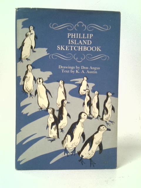 Phillip Island Sketchbook von K. A. Austin