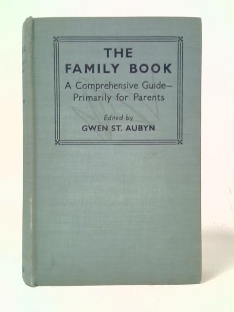 The Family Book By Gwen St. Aubyn (Ed.)
